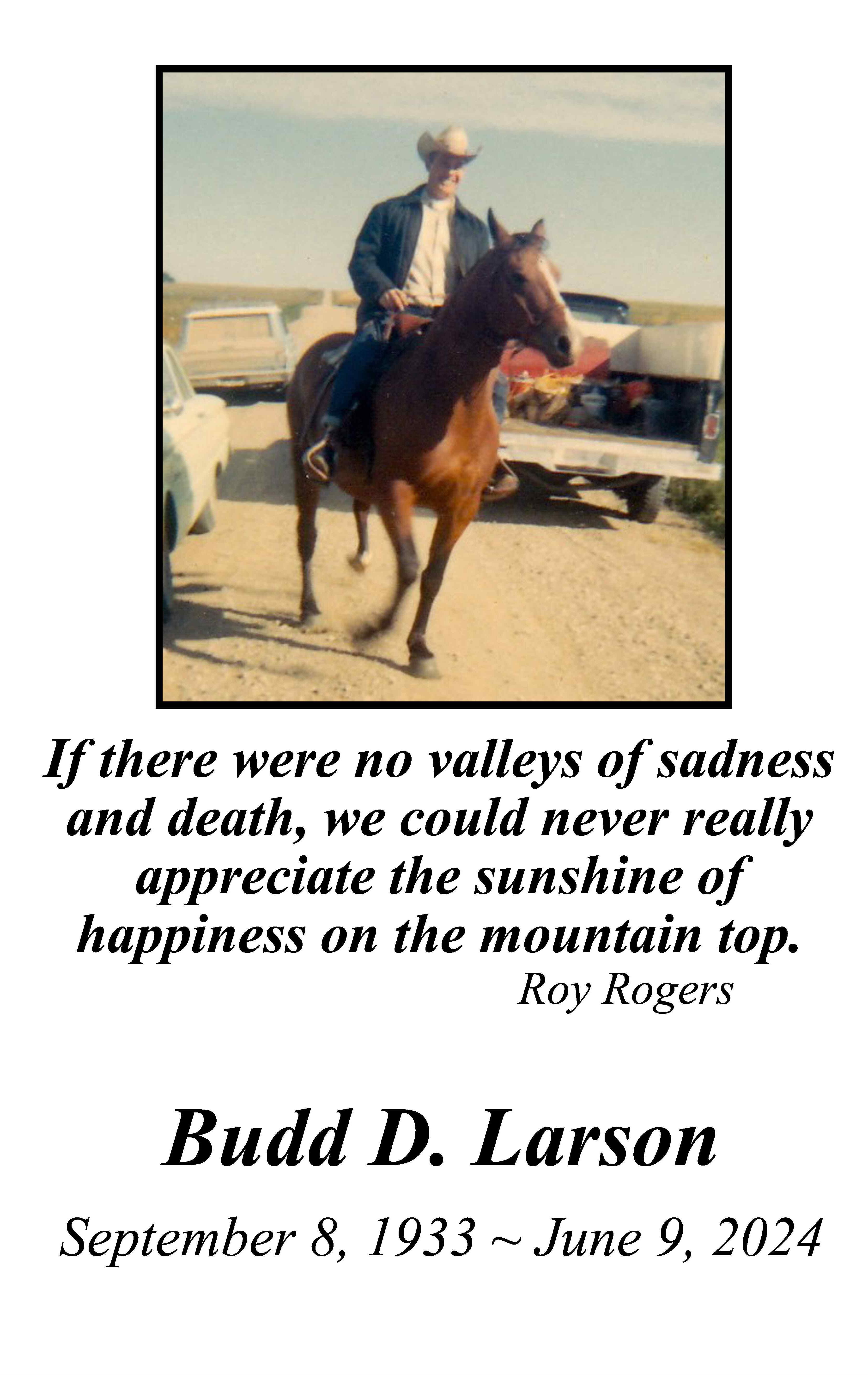 Obituary Budd Larson of Oakes, North Dakota DAHLSTROM FUNERAL HOME