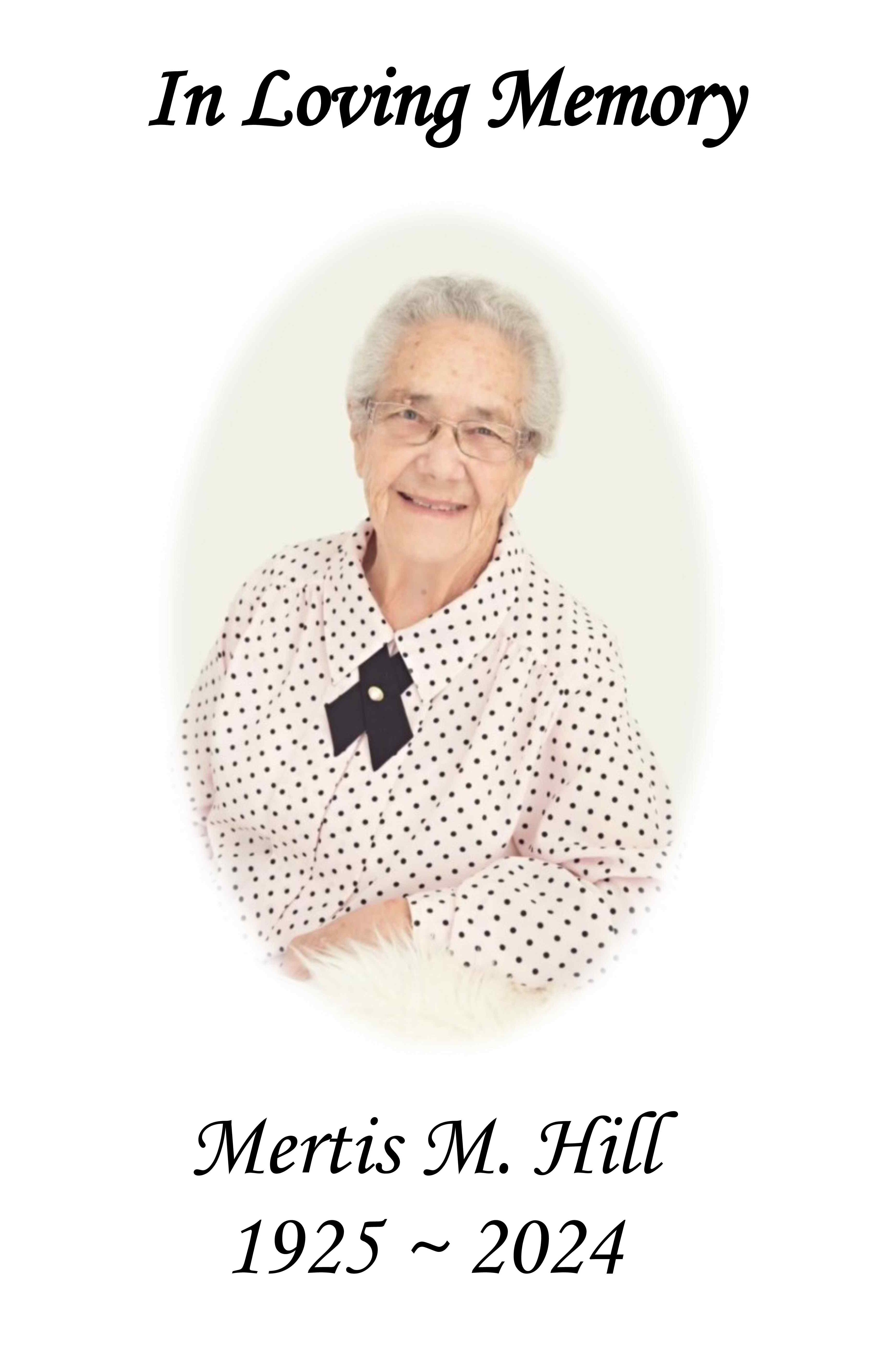 Obituary Mertis Hill of Gwinner, North Dakota DAHLSTROM FUNERAL HOME